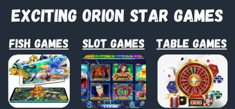 orion star games